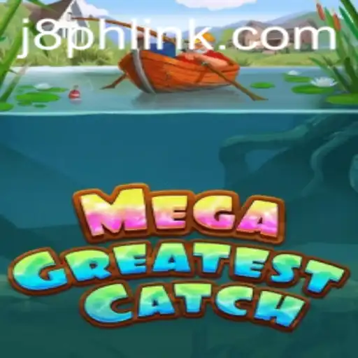 Unveiling the Thrills of MegaGreatestCatch: An Exciting Blend of Strategy and Fun
